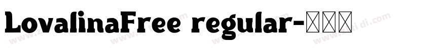 LovalinaFree regular字体转换